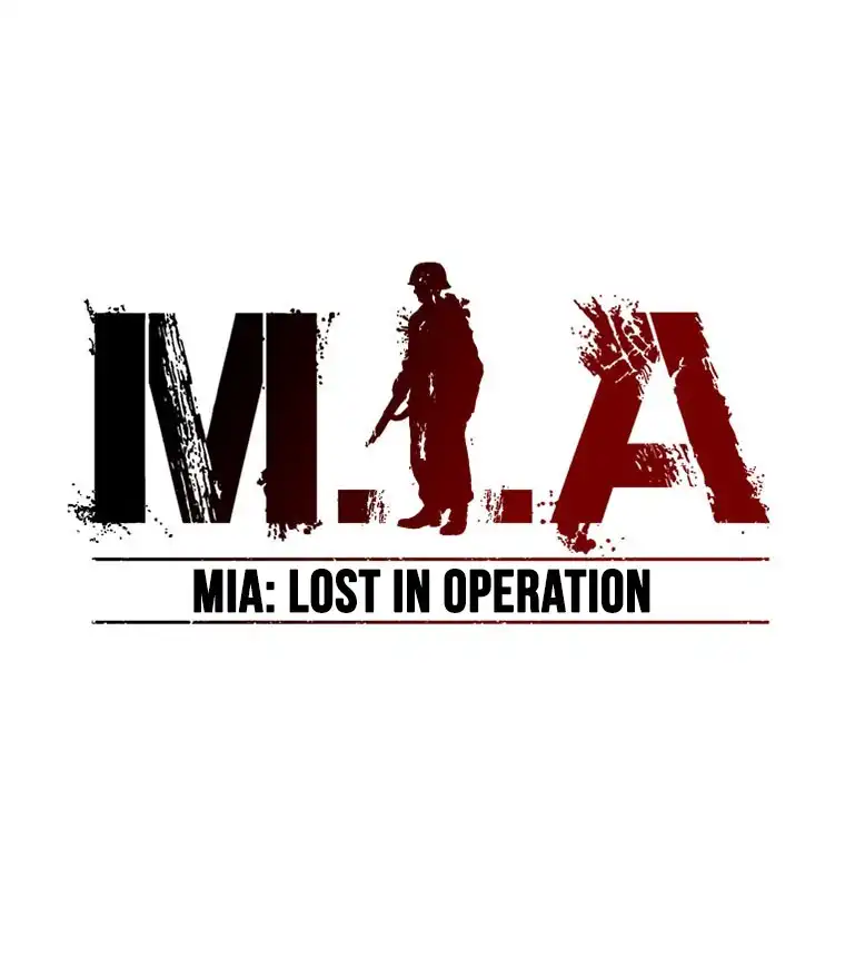 MIA: Lost in Operation Chapter 10 5